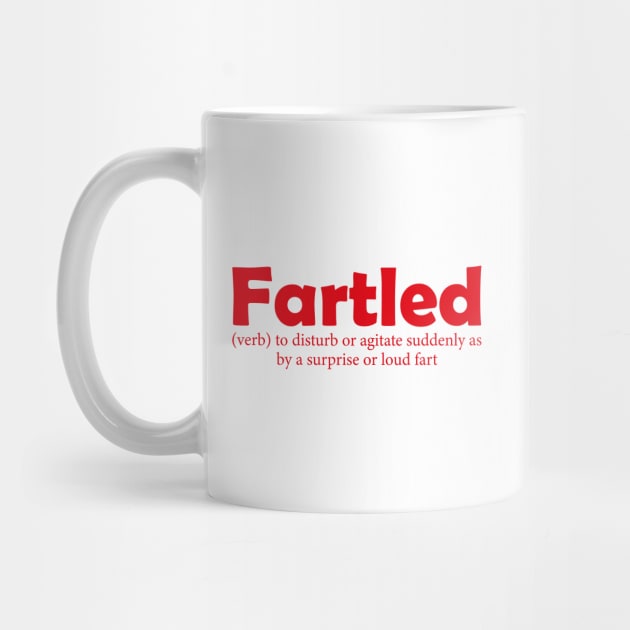 Fartled meaning offensive funny adult humor by AbstractA